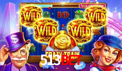 Explore as vantagens do 513Bet: serviço profissional e confiabilidade